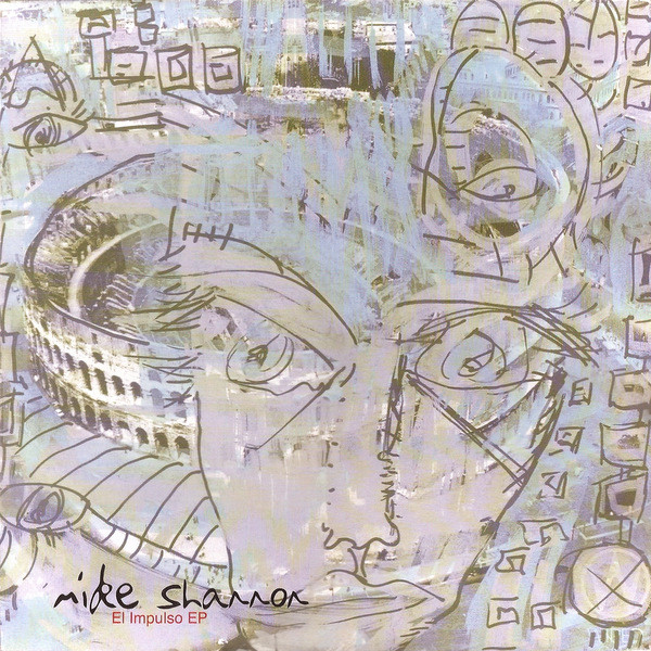 Mike Shannon - El Impulso EP | Wagon Repair (WAG 012)