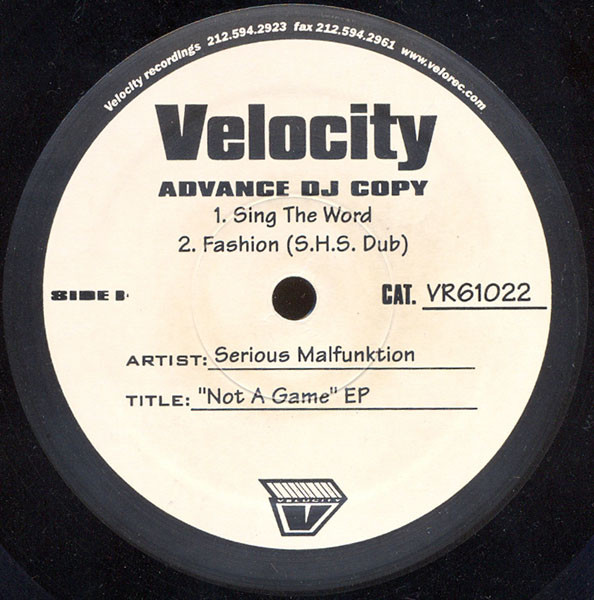 Serious Malfunktion - Not A Game EP | Velocity Recordings (VR 61022) - 2