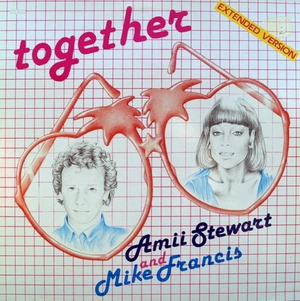 Amii Stewart And Mike Francis - Together (Extended Version) | RCA Italiana (PT 40206) - main Amii Stewart And Mike Francis - Together (Extended Version) | RCA Italiana (PT 40206) - main