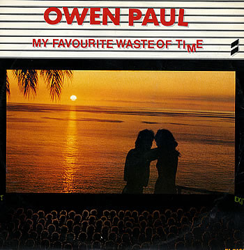 Owen Paul - My Favourite Waste Of Time | Epic (TA 7125) - main Owen Paul - My Favourite Waste Of Time | Epic (TA 7125) - main