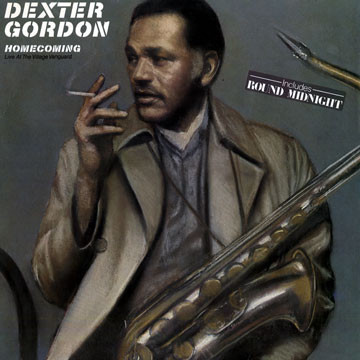 Dexter Gordon - Homecoming - Live At The Village Vanguard | CBS (CBS 88682) - main
