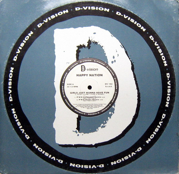 Happy Nation - Girls Just Wanna Have Fun | D:vision Records (DV 192) - main