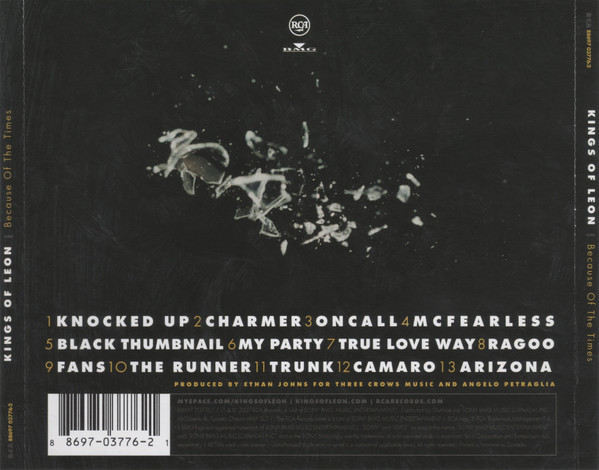 Kings Of Leon - Because Of The Times | RCA (88697 03776-2) - 2 Kings Of Leon - Because Of The Times | RCA (88697 03776-2) - 2