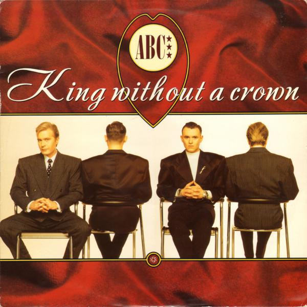ABC - King Without A Crown | Neutron Records (NTX 113)