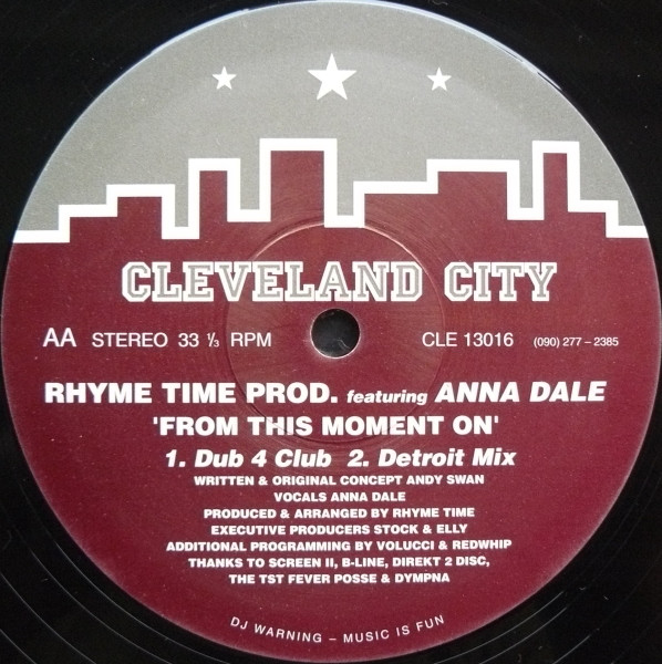 Rhyme Time Productions Featuring Anna Dale - From This Moment On | Cleveland City (CLE 13016) - 2