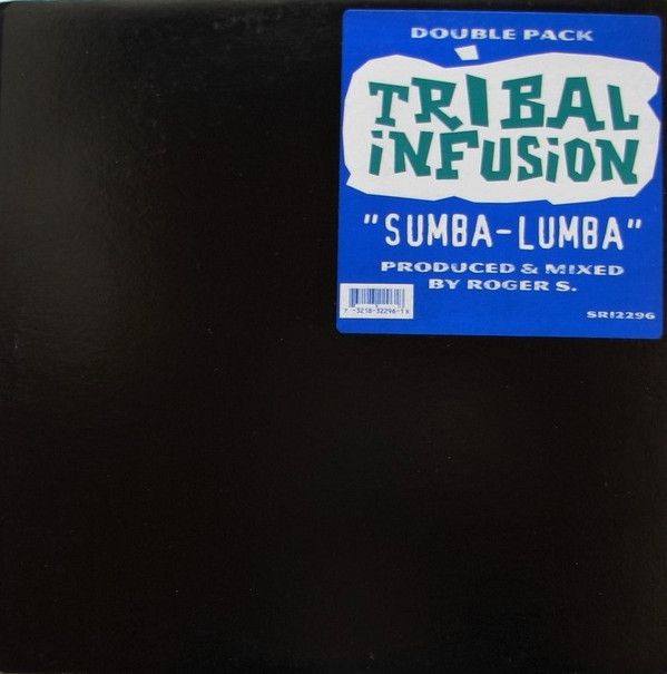 Tribal Infusion - Sumba-Lumba | Strictly Rhythm (SR12296)