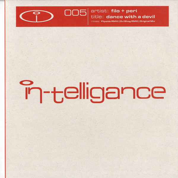 Filo & Peri - Dance With A Devil | In-Telligance (IN-TELLIGANCE 005) - main Filo & Peri - Dance With A Devil | In-Telligance (IN-TELLIGANCE 005) - main