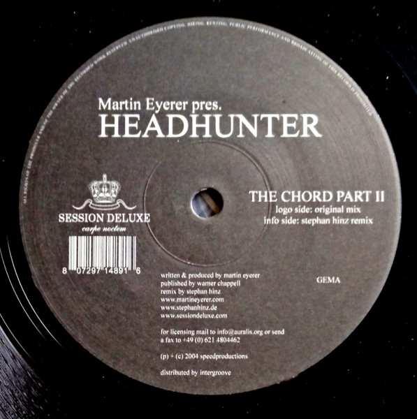 Martin Eyerer Presents Headhunter - The Chord Part II | Session Deluxe (SDL001) - main Martin Eyerer Presents Headhunter - The Chord Part II | Session Deluxe (SDL001) - main