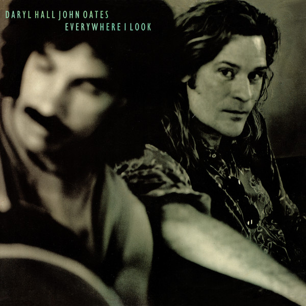 Daryl Hall John Oates - Everywhere I Look | Arista (613 980) - main Daryl Hall John Oates - Everywhere I Look | Arista (613 980) - main