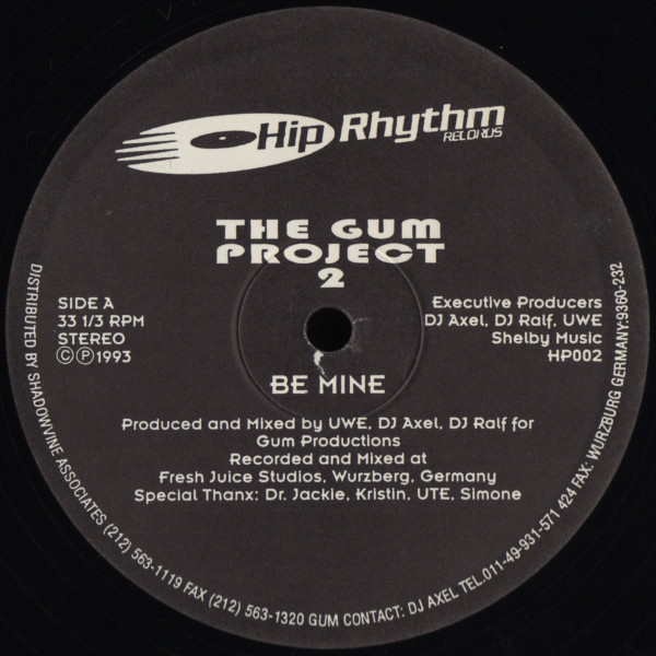 Gum - Be Mine / Latex | Hip Rhythm Records (HP002)