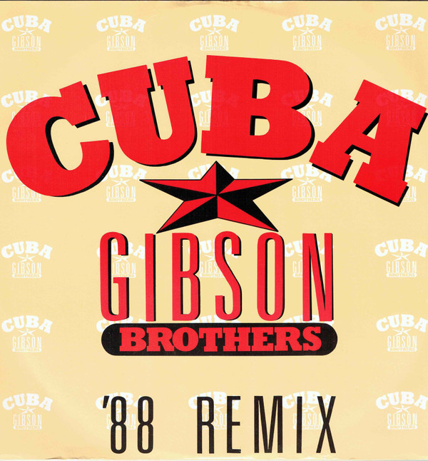 Gibson Brothers - Cuba ('88 Remix) | Debut Edge Records (DEBTX 3055)