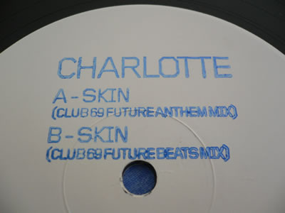 Charlotte - Skin (Club 69 Mixes) | Rhythm Series (12RHYDJY 20)