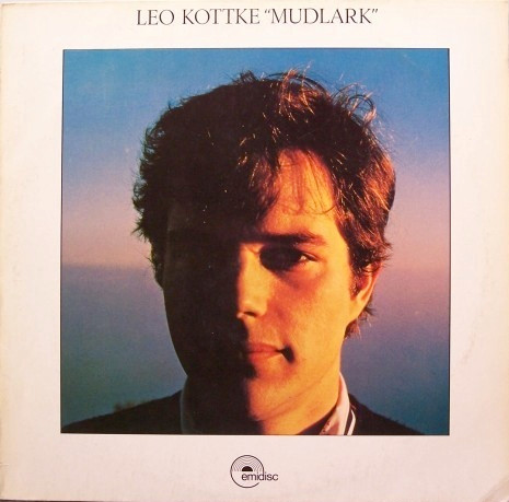 Leo Kottke - Mudlark | Crystal (038 EMD 80 909)