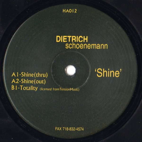 Dietrich Schoenemann - Shine | Hidden Agenda (HA012)