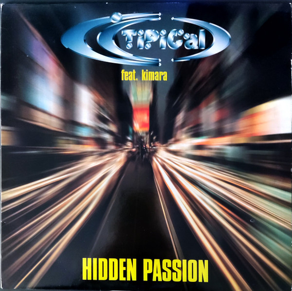 Ti.Pi.Cal.  &  Kimara - Hidden Passion | LUP Records (LUP 027) - main