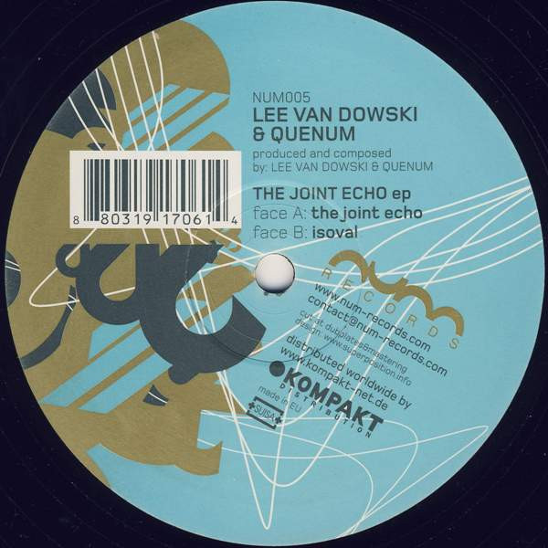 Lee Van Dowski & Quenum - The Joint Echo EP | Num Records (NUM005)