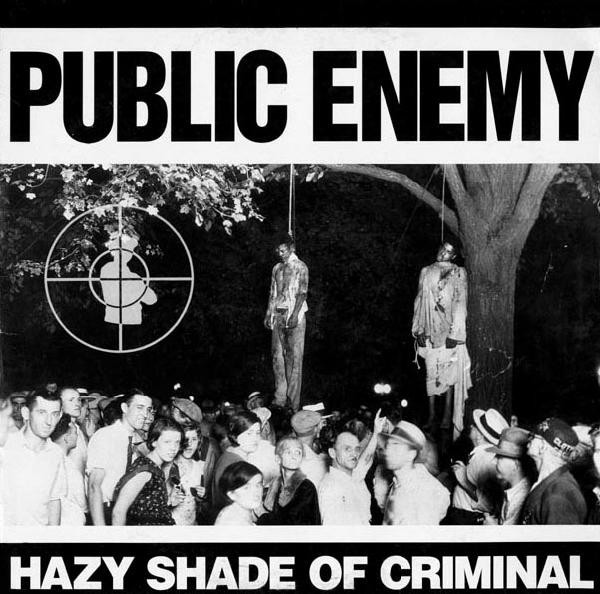 Public Enemy - Hazy Shade Of Criminal | Def Jam Recordings (42 74487)