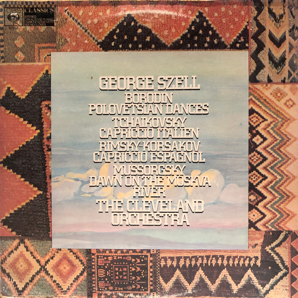 George Szell · Tchaikovsky · Rimsky-Korsakov · Mussorgsky · The Cleveland Orchestra