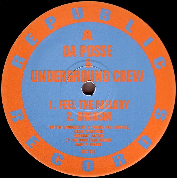 Da Posse & Underground Crew - Feel The Melody | Republic Records (LICT 037) - 3 Da Posse & Underground Crew - Feel The Melody | Republic Records (LICT 037) - 3