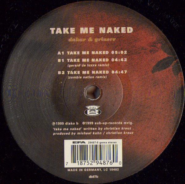 Dakar & Grinser - Take Me Naked | Disko B (db87) - 2