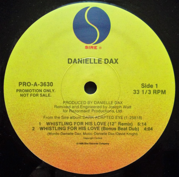 Danielle Dax - Whistling For His Love | Sire (PRO-A-3630) - 2 Danielle Dax - Whistling For His Love | Sire (PRO-A-3630) - 2