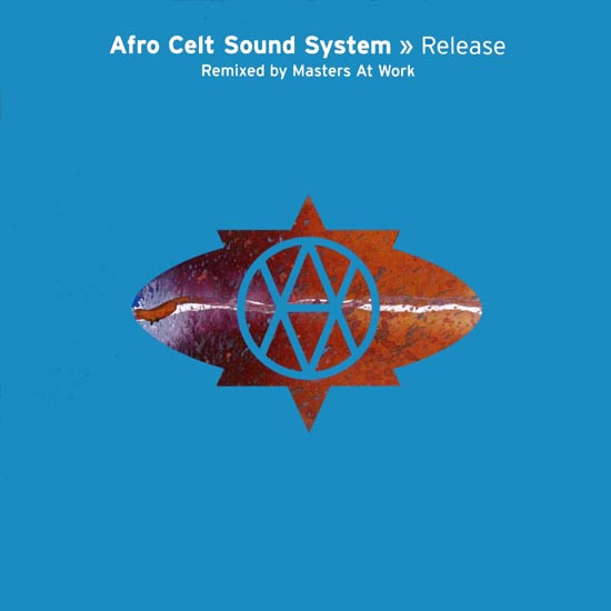Afro Celt Sound System - Release (Remixed By Masters At Work) | Virgin (7243 8 96760 6 8)