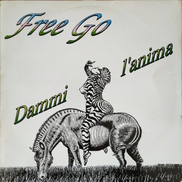 Free Go - Dammi L'Anima | BMS Records (BMS 401)