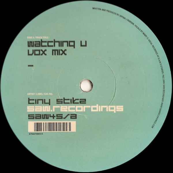 Tiny Stikz - Watching U | Saw Recordings (SAW45) - main