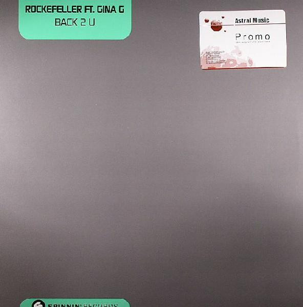Rockefeller Ft. Gina G - Back 2 U | Spinnin' Records (SP055) - main Rockefeller Ft. Gina G - Back 2 U | Spinnin' Records (SP055) - main