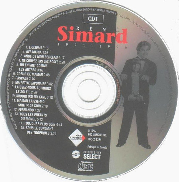 René Simard - 25 Ans De Carrière | Guy Cloutier Communications (PGC-CD-9324) - 3 René Simard - 25 Ans De Carrière | Guy Cloutier Communications (PGC-CD-9324) - 3