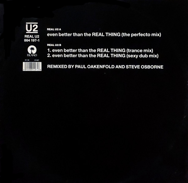 U2 - Even Better Than The Real Thing | Island Records (REAL U2) - main U2 - Even Better Than The Real Thing | Island Records (REAL U2) - main