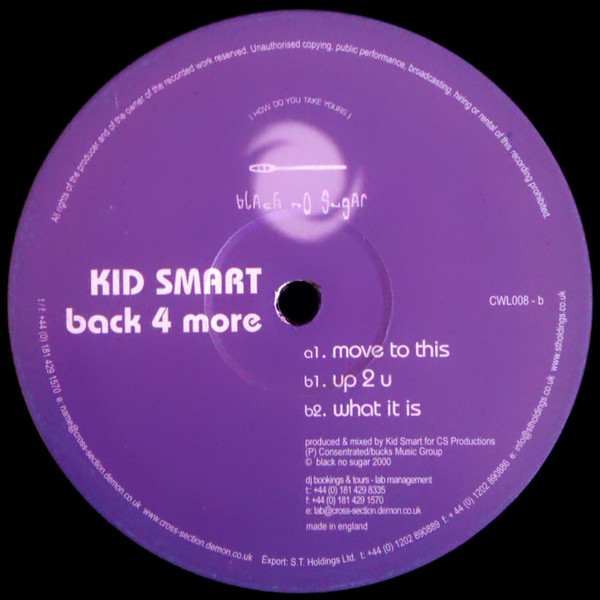 Kid Smart - Back 4  More | Black No Sugar (CWL-008)