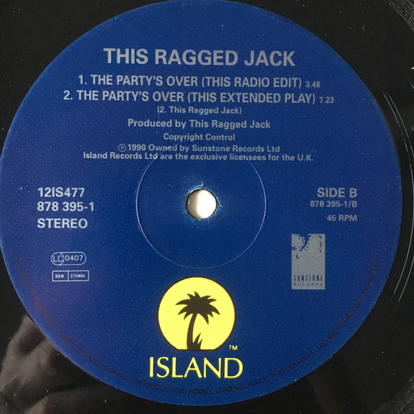 This Ragged Jack - The Party's Over | Island Records (12IS 477) - 4