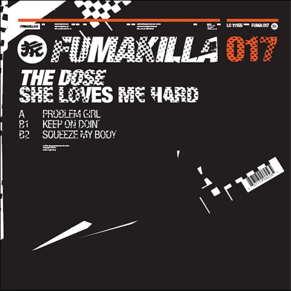 The Dose - She Loves Me Hard | Fumakilla (fuma 017)