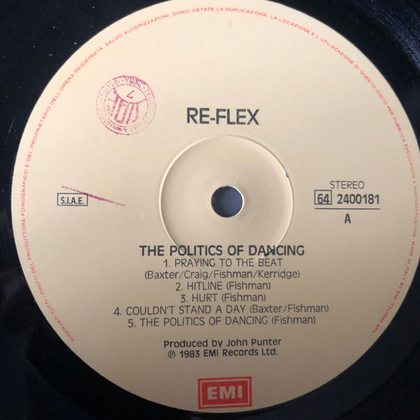 Re-Flex - The Politics Of Dancing | EMI (64 2400181) - 3 Re-Flex - The Politics Of Dancing | EMI (64 2400181) - 3