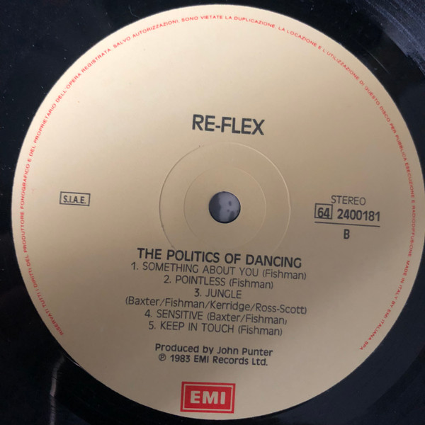Re-Flex - The Politics Of Dancing | EMI (64 2400181) - 4 Re-Flex - The Politics Of Dancing | EMI (64 2400181) - 4