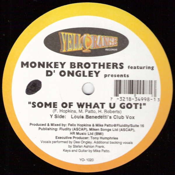 The Monkey Brothers - Some Of What U Got | Yellorange (YO- 1020) - 2 The Monkey Brothers - Some Of What U Got | Yellorange (YO- 1020) - 2