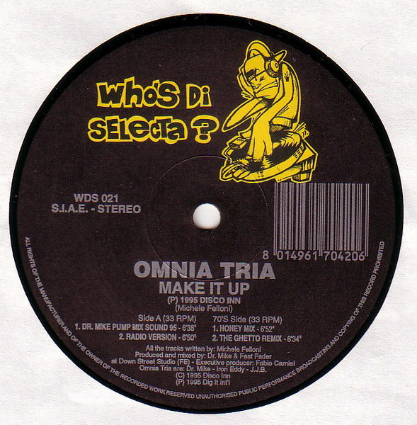 Omnia Tria - Make It Up | Who's Di Selecta? (WDS 021) - 2 Omnia Tria - Make It Up | Who's Di Selecta? (WDS 021) - 2