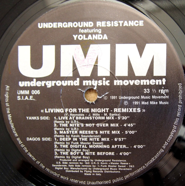 Underground Resistance Featuring Yolanda Reynolds - Living For The Night (Remixes) | UMM (UMM 006) - main Underground Resistance Featuring Yolanda Reynolds - Living For The Night (Remixes) | UMM (UMM 006) - main