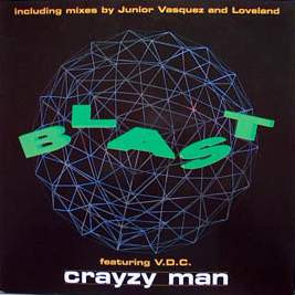 Blast Featuring V.D.C. - Crayzy Man | MCA Records (MCST 1982) - 4