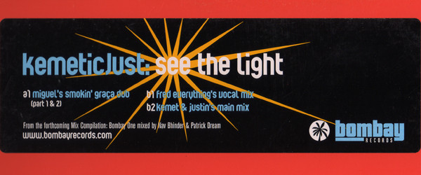 Kemetic Just - See The Light | Bombay Records (BOMB-108) - 3