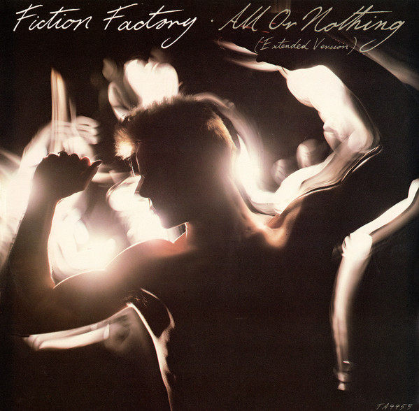 Fiction Factory - All Or Nothing (Extended Version) | CBS (TA 4453) - main