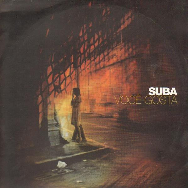 Suba - Você Gosta | SSR Records (SSR 219)