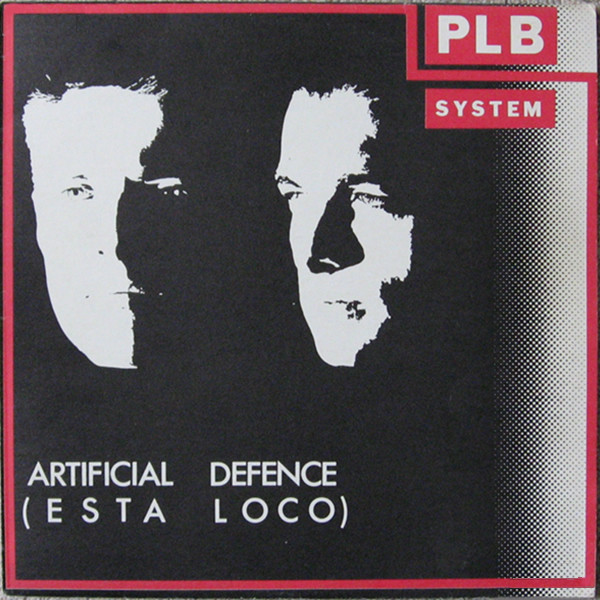 PLB System - Artificial Defence (Esta Loco) | Target Records (TR. 10042/12) - main PLB System - Artificial Defence (Esta Loco) | Target Records (TR. 10042/12) - main