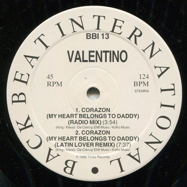 Valentino - Corazon (My Heart Belongs To Daddy) | Back Beat International (BBI 013) - 2