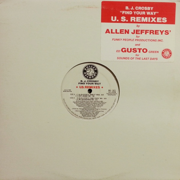 B. J. Crosby - Find Your Way (U.S. Remixes) | Bullet Records (BR - 1971)