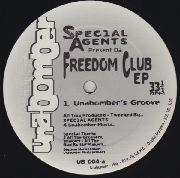 Special Agents - Freedom Club EP | Unabomber (UB 004)