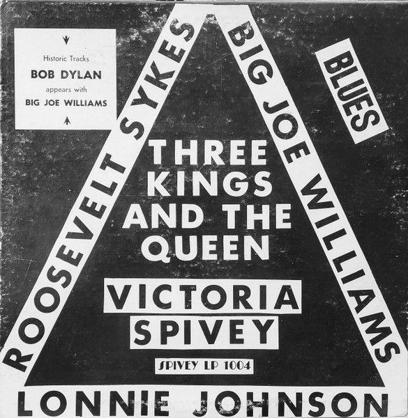 Roosevelt Sykes / Big Joe Williams / Lonnie Johnson / Victoria Spivey - Three Kings And The Queen | Spivey Records (LP 1004) - main Roosevelt Sykes / Big Joe Williams / Lonnie Johnson / Victoria Spivey - Three Kings And The Queen | Spivey Records (LP 1004) - main