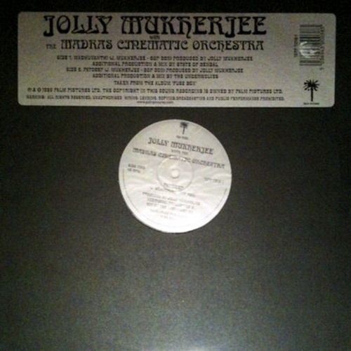 Jolly Mukherjee  &  The Madras Cinematic Orchestra - Madhuvanthi / Patdeep | Palm Pictures (12PP 7019-1) - 4