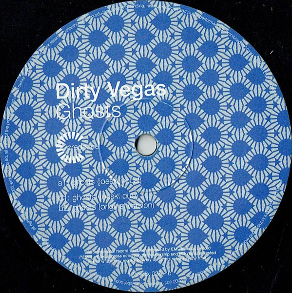 Dirty Vegas - Ghosts | Credence (12credjx 028) - 4 Dirty Vegas - Ghosts | Credence (12credjx 028) - 4